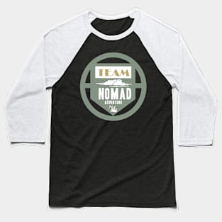 team nomad Baseball T-Shirt